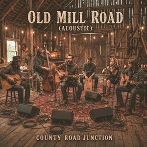 Old Mill Road (Acoustic)