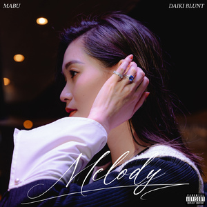 Melody (feat. DAIKI BLUNT)
