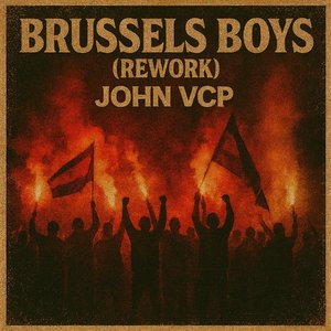 Brussels Boys (Rework)