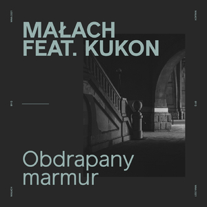 Obdrapany marmur (prod. Małach)