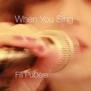 When You Sing