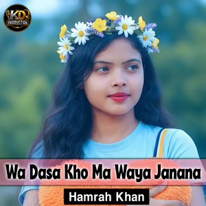 Wa Dasa Kho Ma Waya Janana