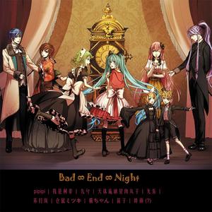 Bad ∞ End ∞ Night
