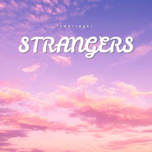 Strangers