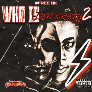 Luh Brazy vs Luh Nick