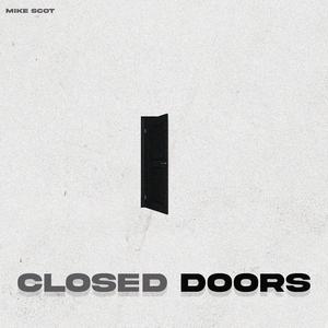 Closed Doors