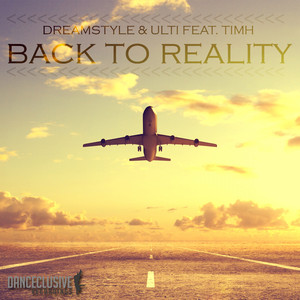 Back to Reality (Xam Sato Remix Edit)