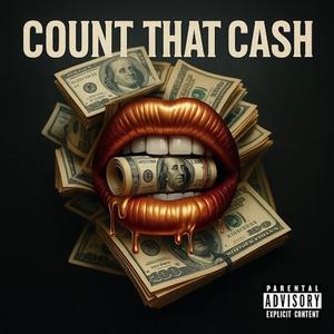 Count That Cash (feat. Supreme Swiss)