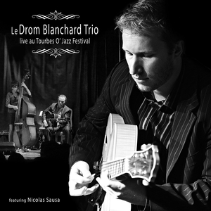 Troublant Boléro (Live au Tourbes O'Jazz Festival)