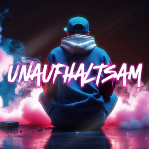 Unaufhaltsam