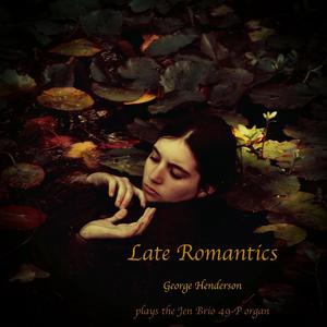 Late Romantics