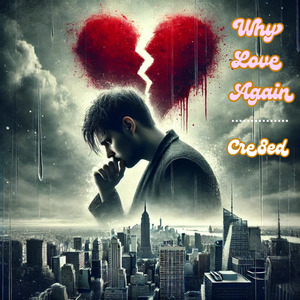 Why Love Again