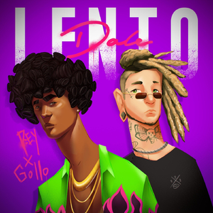 Dale Lento (feat. Gollo)