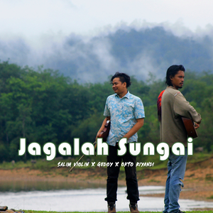 Jagalah Sungai