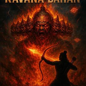 RAVANA’S DAHAN | Ramayana Theme Music First Look (Dusshera Special Version)
