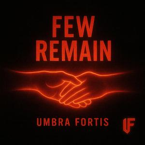 Few Remain