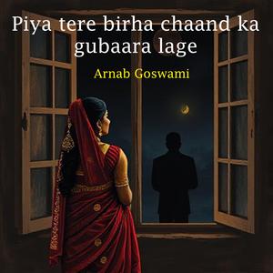 Piya tere birha chaand ka gubaara lage (feat. Nidhi Sachdeva)