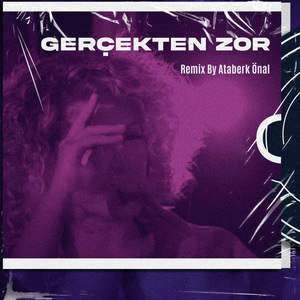 Gerçekten Zor (Remix)