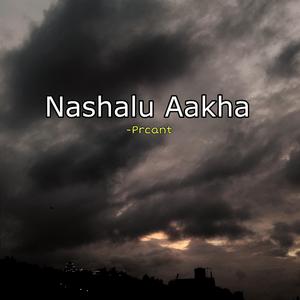 Nashalu Aakha