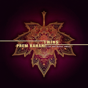 Prem Kahani (List & Button Love Story Remix 1)