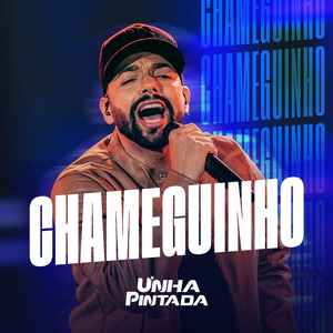 Chameguinho