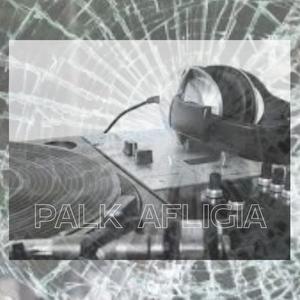 PALK AFLIGIA