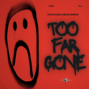 Too Far Gone (Demons)