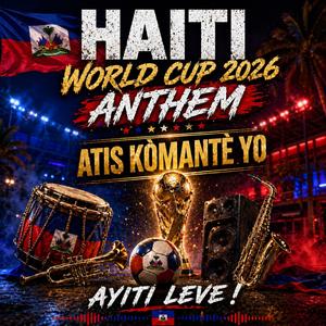 Haïti anthem world cup 2026