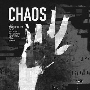 CHAOS (feat. Antropolita, Sako, Szy'meh, kurokami, ∞Infinitum∞, efix & Sikor)