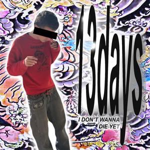 I Don't Wanna Die Yet