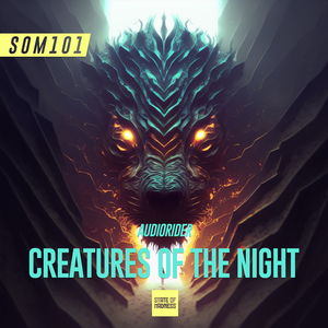Creatures Of The Night (Original Mix)