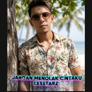 Jangan Menolak Cintaku