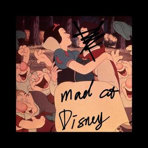 抒情的Mad at Disney（翻自 Various Artists）
