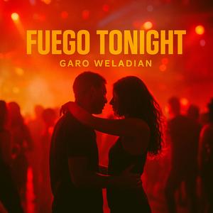 Fuego Tonight