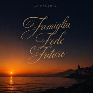 Famiglia Fede Futuro