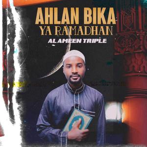 Ahlan Bika Ya Ramadan