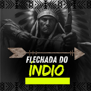 FLECHADA DO ÍNDIO