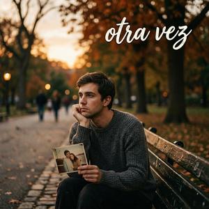 Otra vez