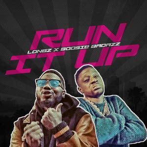 Run It Up 2.0 (feat. Boosie Badazz)