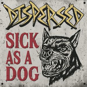 Sick As A Dog (feat. Jay Pepito)