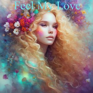 Oh Baby Can You Feel My Love