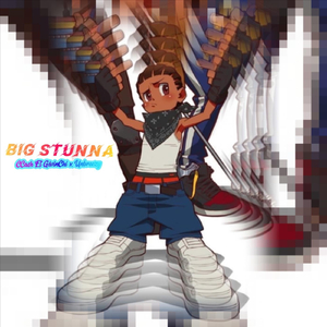 Big Stunna (feat. Unbreezy)