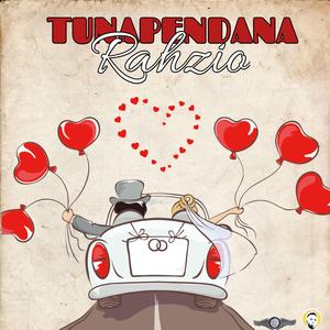 TUNAPENDANA (feat. Rahzio)