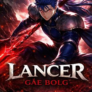 Lancer – Gáe Bolg