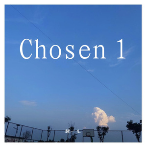 Chosen 1 (Prod.socialmannn)