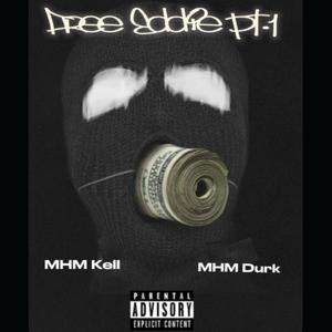 Free Eddie (feat. MHM Durk)