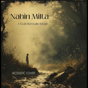 Nahin Milta (Acoustic)