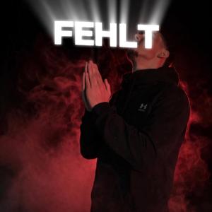 Fehlt