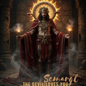The Devil Loves You