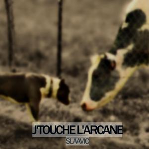 J'touche l'arcane